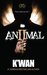 Animal 2 The Omen by K'wan