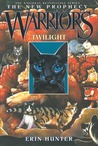 Twilight (Warriors: The New Prophecy, #5)