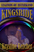 Kingsride, Legends of Astarkand, Book 4 by Krystine Kercher