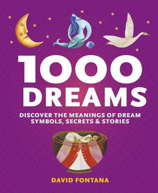 1000 Dreams: Discover the Meanings of Dream Symbols, Secrets & Stories PDF FB2 978-1780280400