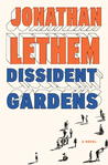 Dissident Gardens cover