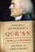 Thomas Jefferson's Qur'an Islam and the Founders by Denise A. Spellberg