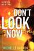 Don't Look Now (PERSEF0NE, #2) by Michelle Gagnon