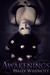 Awakenings (Elemental Series #1) by Hally Willmott