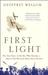 First Light by Geoffrey Wellum