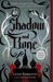 Shadow and Bone (The Grisha, #1) by Leigh Bardugo