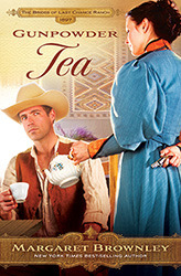 Gunpowder Tea (The Brides Of Last Chance Ranch #3)
