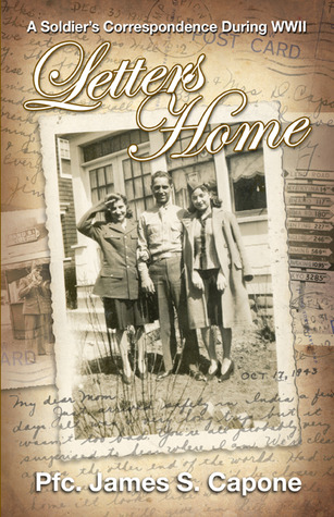 Letters Home by James S. Capone
