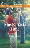 Maybe This Time cover