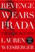 Revenge Wears Prada The Devil Returns by Lauren Weisberger