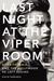 Last Night at the Viper Room River Phoenix and the Hollywood He Left Behind by Gavin Edwards