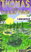 Thomas and the Lily Pond by Jane Whiteoak