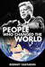 People Who Changed The World pja by Rodney Castleden