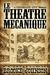 Le Theatre Mecanique (Chroniker City, #1.1) by Brooke Johnson