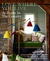 Love Where You Live At Home in the Country by Joan Osofsky
