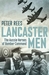 Lancaster Men The Aussie Heroes of Bomber Command by Peter Rees