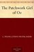 The Patchwork Girl of Oz (Oz, #7) by L. Frank Baum
