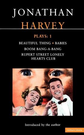 Descarga de libros electrónicos para móviles Plays 1: Beautiful Thing / Babies / Boom Bang-a-Bang / Rupert Street Lonely Hearts Club