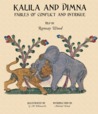 Kalila and Dimna #2 - Fables of Conflict and Intrigue by Ramsay Wood Kalila and Dimna #2 - Fables of Conflict and Intrigue by Ramsay Wood