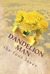 Dandelion Man the four loves by W.M.J. Kreucher