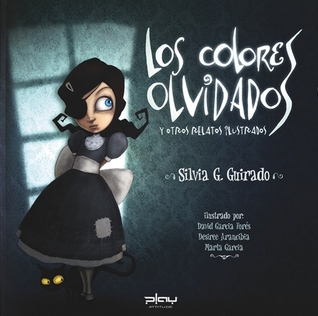 Resultado de imagen de los colores olvidados y otros relatos ilustrados pdf