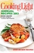 Cooking Light Annual Recipes 2013 Every Recipe...A Year's Worth of Cooking Light Magazine by Cooking Light Magazine