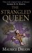 The Strangled Queen (The Accursed Kings, #2) by Maurice Druon