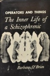 operators-and-things-the-inner-life-of-a-schizophrenic