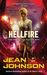 Hellfire (Theirs Not to Reason Why, #3) by Jean Johnson