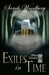 Exiles in Time (After Cilmeri, # 5) by Sarah Woodbury