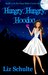 Hungry, Hungry, Hoodoo (Easy Bake Coven, #2) by Liz Schulte