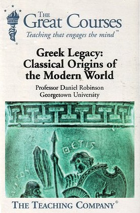 greek legacy classical origins of the modern world by daniel n