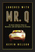 Lunches With Mr. Q by Kevin Nelson