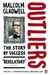 Outliers The Story of Success by Malcolm Gladwell