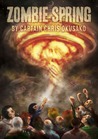 Zombie Spring (Zombie Spring, #1)