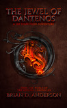 The Jewel of Dantenos: A Lee Starfinder Adventure from the World of The Godling Chronicles (The Godling Chronicles, #0.5)