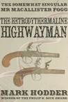 The Hetrodythermaline Highwayman cover