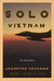 Solo Vietnam by Jeanette Vaughan