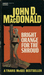 Bright Orange for the Shroud by John D. MacDonald