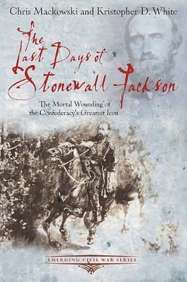 the-last-days-of-stonewall-jackson