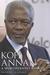 Kofi Annan A Spokesperson's Memoir by Frederic Eckhard