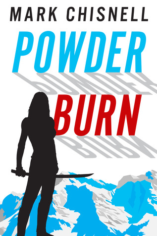 Powder Burn (Burn with Sam Blackett, #1)