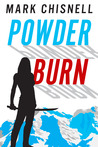 Powder Burn (Burn with Sam Blackett #1)