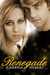 Renegade (Heven and Hell, #4) by Cambria Hebert