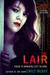 The Lair (The Farm, #2) by Emily McKay