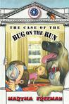 The Case of the Bug on the Run cover