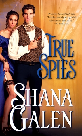 True Spies (Lord and Lady Spy, #2)