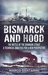 Bismarck and Hood The Battle of the Denmark Strait, a Technical Analysis for a New Perspective by Marco Santarini
