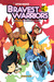 Bravest Warriors Vol. 1 by Joey Comeau