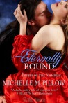 Eternally Bound (Tribes of the Vampire, #3)